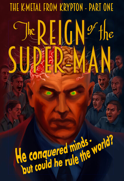 The REIGN of the SUPER-MAN!, page 0